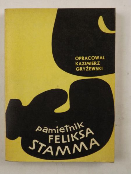 Pamiętnik Feliksa Sztama