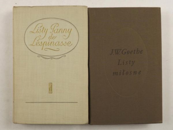 Goethe J. W. - Listy miłosne / Listy Panny de Lespinasse