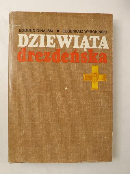 Ginalski Edmund,   - Dziewiąta drezdeńska
