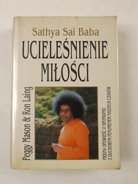 Ucieleśnienie miłości - Sathya Sai Baba