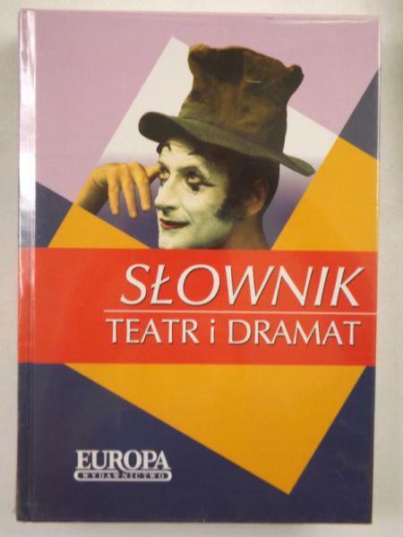 Głuch Wojciech - Słownik.Teatr i dramat