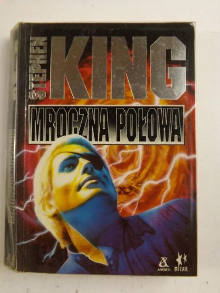 King Stephen - Mroczna połowa