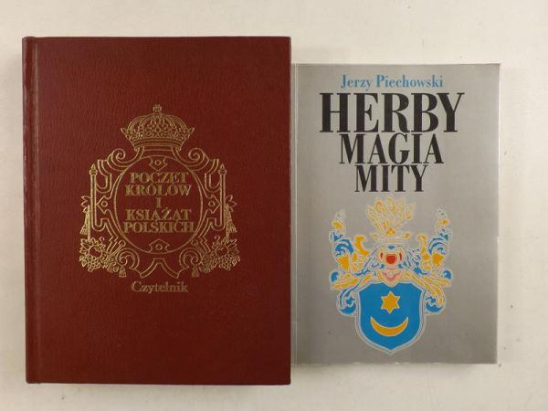 Herby, magia, mity  Poczet królów i książąt polskich