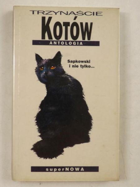 Trzynaście kotów. Antologia