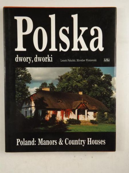 Wiśniewski Mirosław - Polska. Dwory, dworki