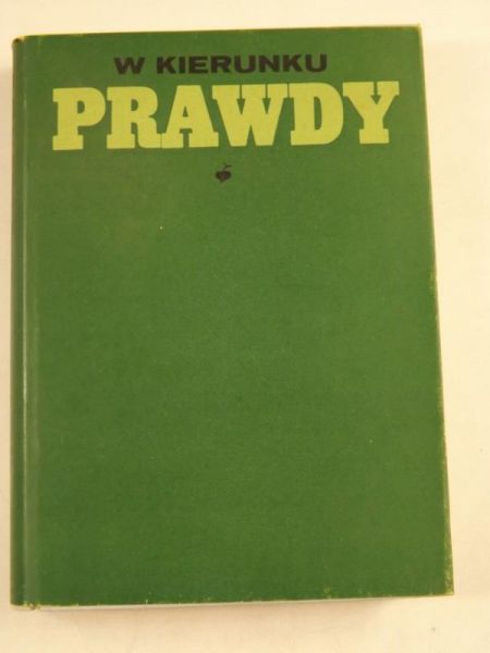 W kierunku prawdy
