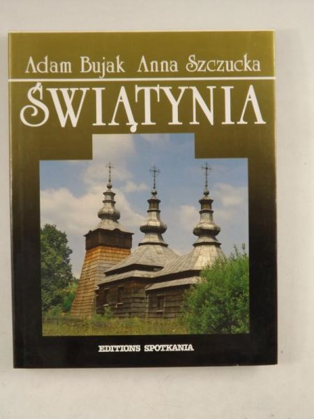 Bujak Adam,   - Świątynia