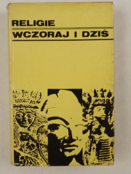 Religie wczoraj i dziś