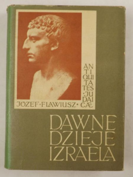 Dawne dzieje Izraela. Antiquitates Judaicae