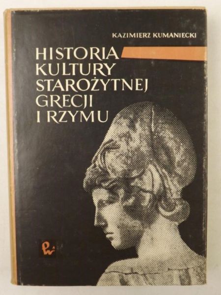 Historia Kultury Starożytnej Grecji i Rzymu