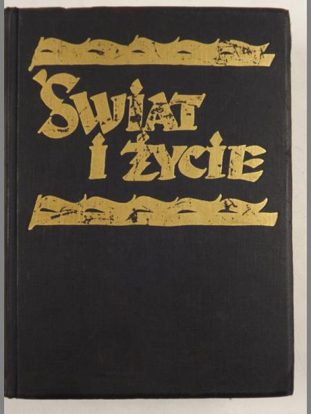 Świat i życie, tom IV, 1936 r.