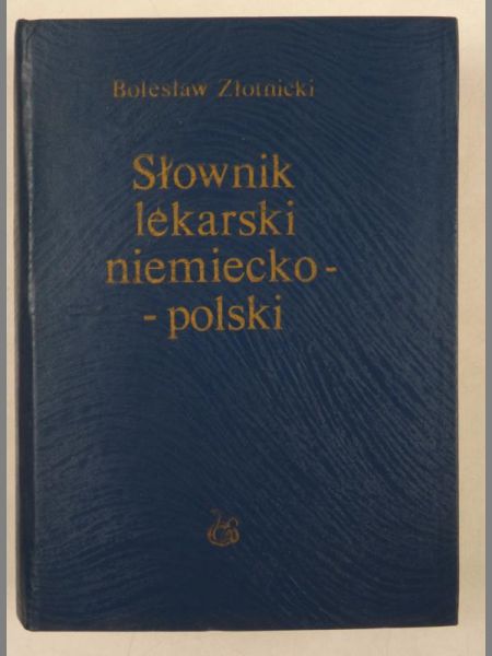 Słownik lekarski niemiecko-polski