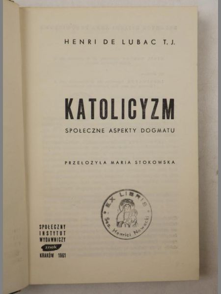 De Lubac Henri - Katolicyzm. Społeczne aspekty dogmatu