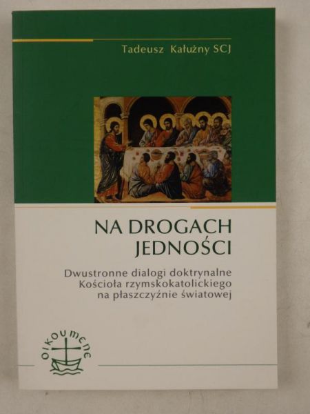 Na drogach jedności