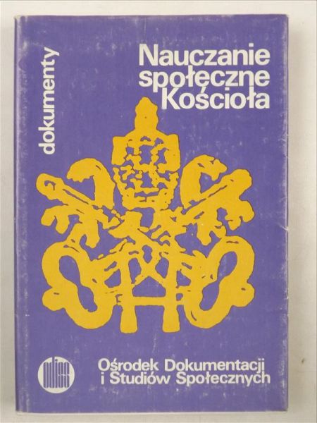 Nauczanie społeczne Kościoła. Dokumenty