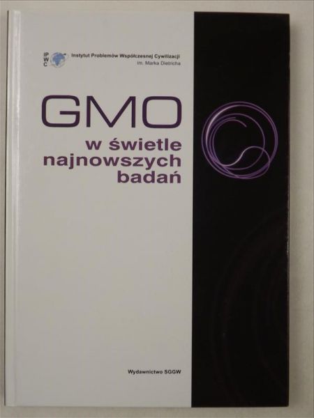 GMO w świetle najnowszych badań