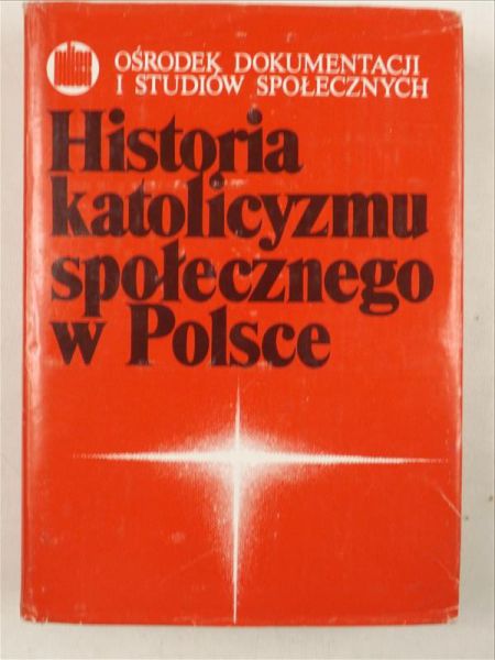 Historia katolicyzmu społecznego w Polsce