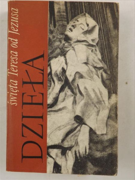 św. Teresa   - Dzieła św. Teresy