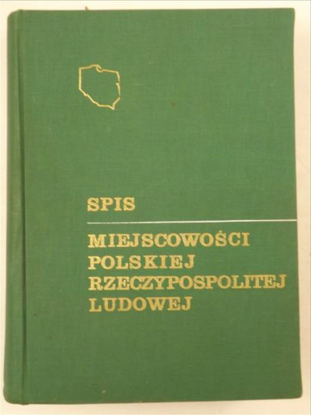 Jodłowska J., Pypno W. (opr.) - Spis miejscowości Polskiej Rzeczypospolitej Ludowej