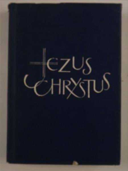 Granat Wincenty,Kopcia Edward(red.) - Jezus Chrystus. Historia i tajemnica