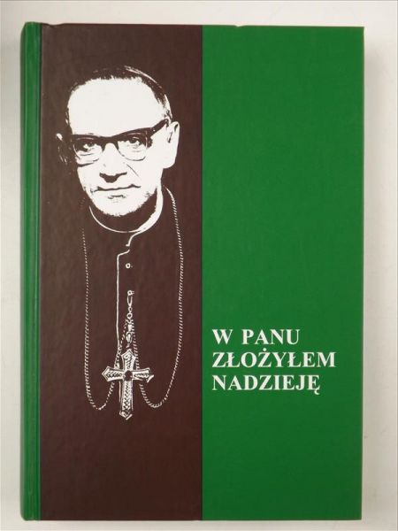 W Panu złożyłem nadzieję