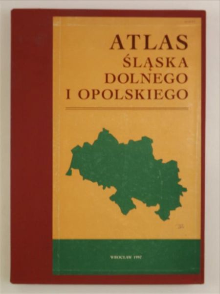 (oprac.) - Atlas Śląska Dolnego i Opolskiego