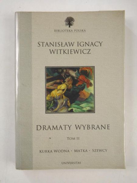 Dramaty wybrane, Tom II