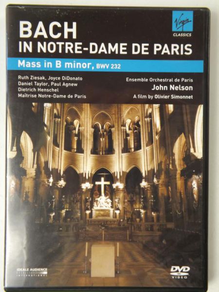 Bach In Notre - Dame De Paris: Mass in B Minor, DVD