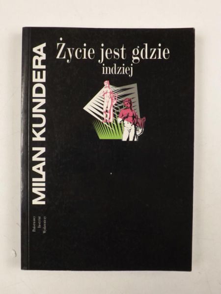 Życie jest gdzie indziej