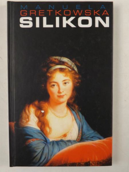 Gretkowska Manuela  - Silikon