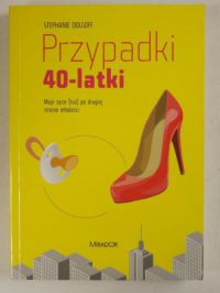 Dolgoff Stephanie - Przypadki 40-latki
