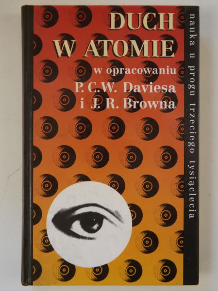 Paul Davies - Duch w atomie. Dyskusja o paradoksach teorii kwantowej