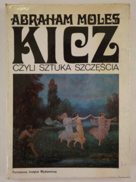 Kicz, czyli sztuka szczęścia