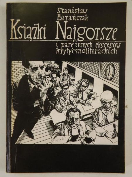Książki Najgorsze i parę innych ekscesów krytycznoliterackich