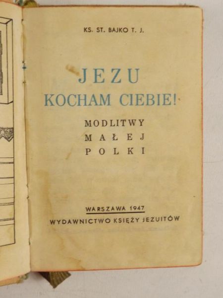 Jezu Kocham Ciebie!, 1947 r.