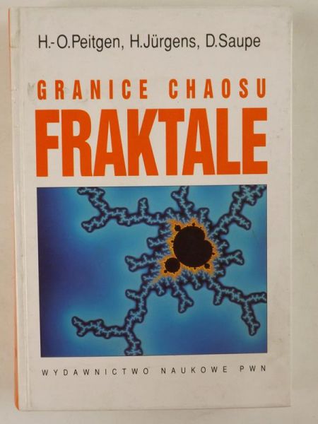 . - Granice chaosu Fraktale, Tom II