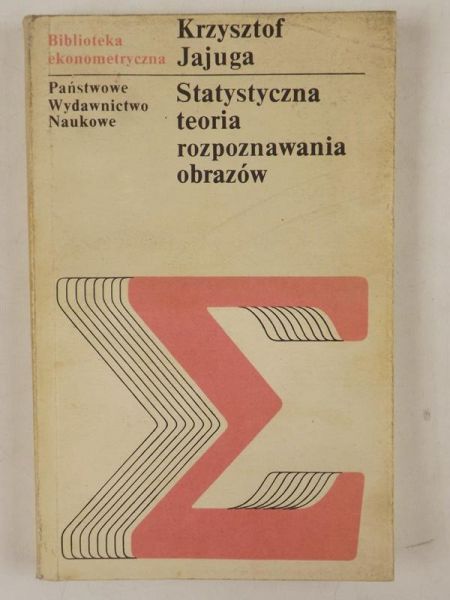 Statystyczna teoria rozpoznawania obrazów