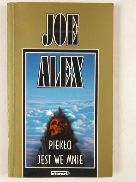 Alex Joe - Piekło jest we mnie