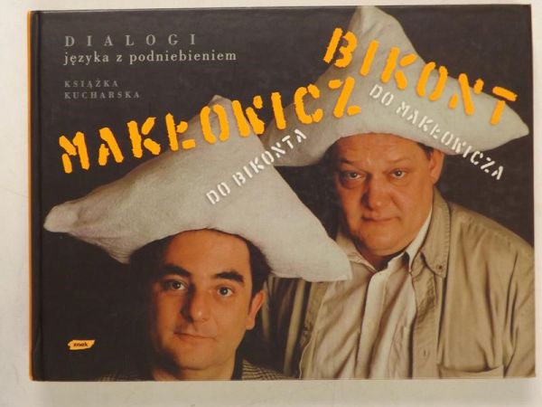 Bikont Piotr, Makłowicz Robert - Dialogi języka z podniebieniem
