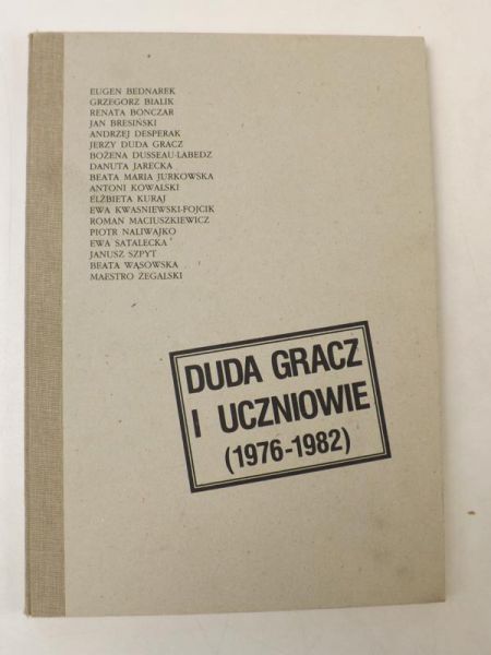 Duda Gracz i ucznioie (1976-1982)