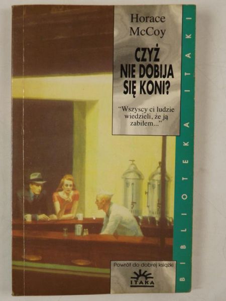 McCoy  - Czyż nie dobija się koni?
