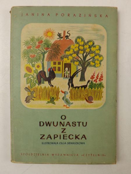 O dwunastu z zapiecka, 1946 r. Ilustrowała Olga Siemaszkowa