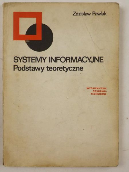 Pawlak Zdzisław - Systemy informacyjne