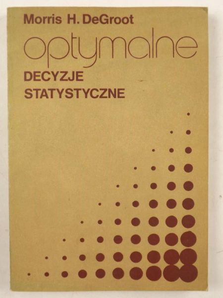 Optymalne decyzje statystyczne