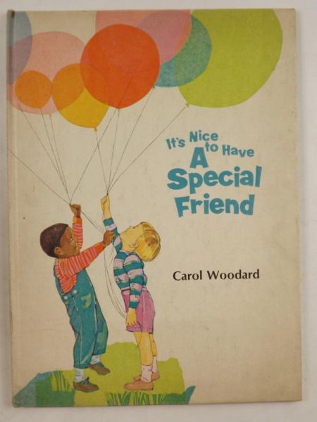 It's Nice to Have A Special Friend