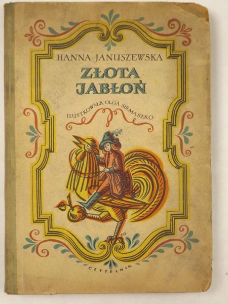 Januszewska Hanna - Złota Jabłoń, Ilustrowała: Olga Siemaszko