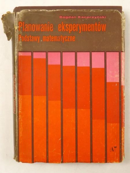 Planowanie eksperymentów. Podstawy matematyczne