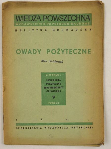 Owady pożyteczne, 1947