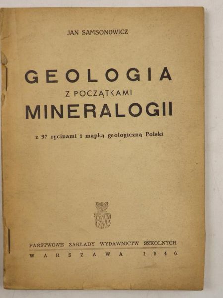 Samsonowicz Jan - Geologia z początkami mineralogii, 1946 r.