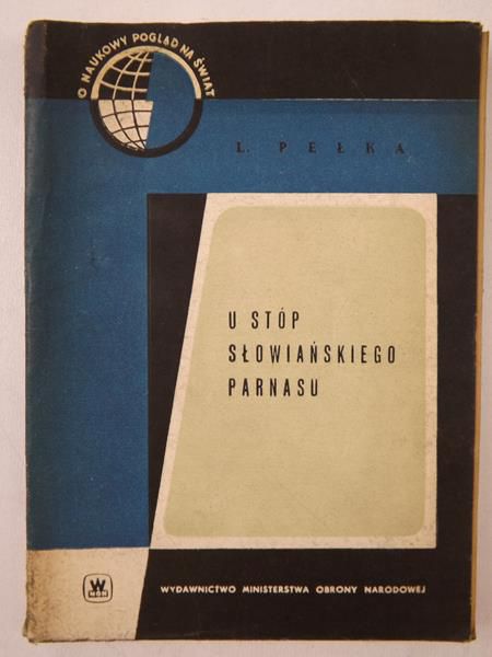 U stóp słowiańskiego Parnasu